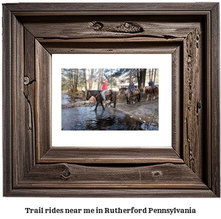 trail rides near me in Rutherford, Pennsylvania